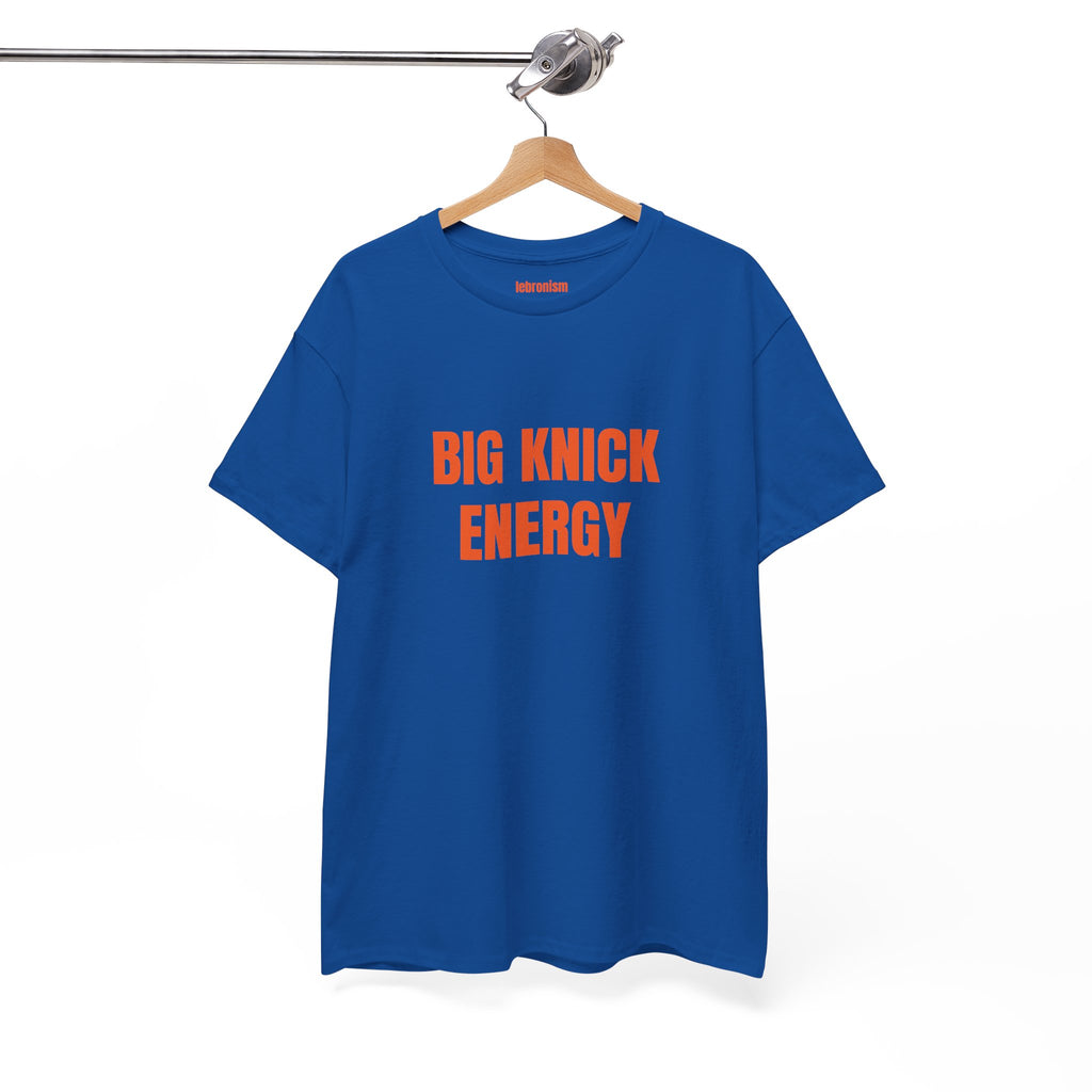 Big Knick Energy Tee