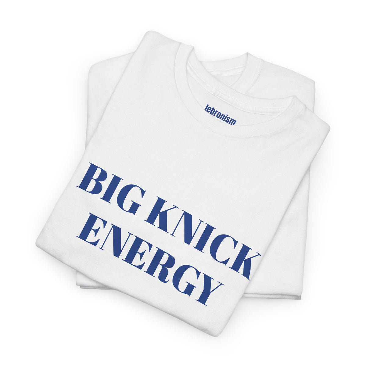 Big Knick Energy Tee