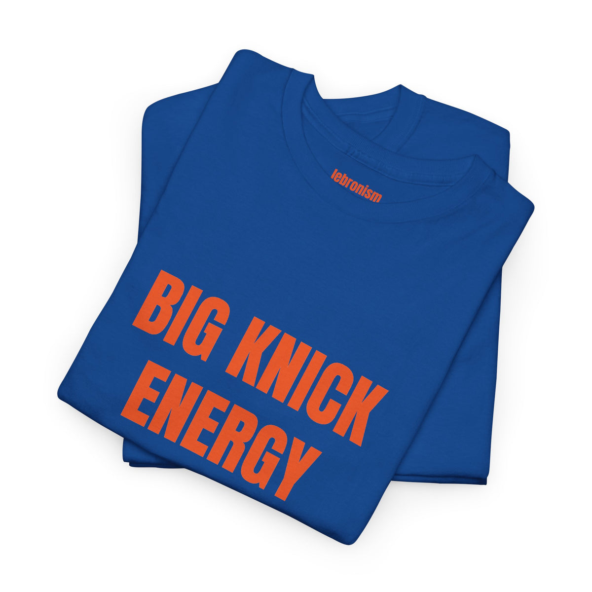 Big Knick Energy Tee