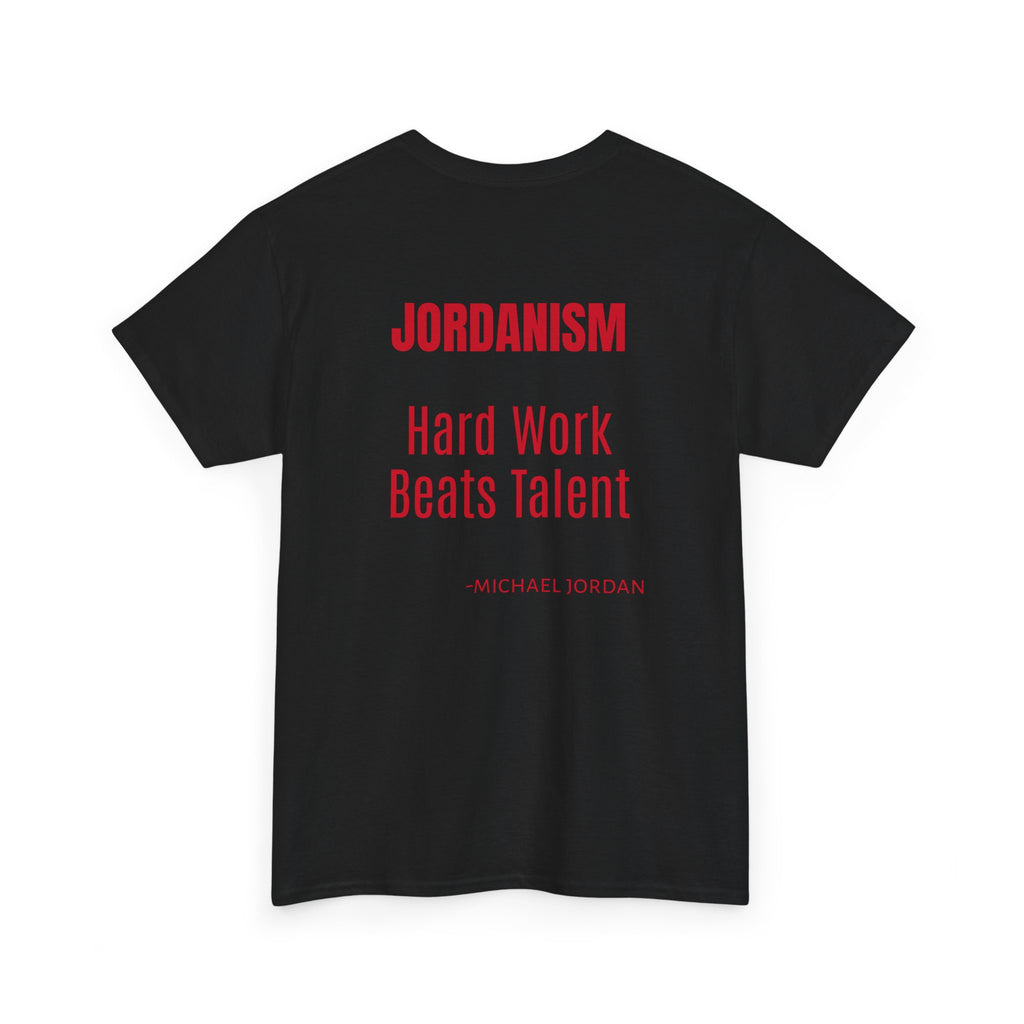 Jordanism: Hard Work Beats Talent