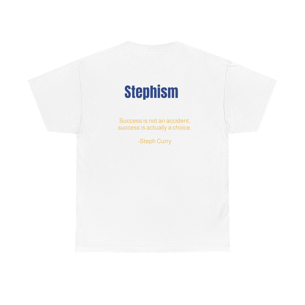 Stephism: Success is not an accident