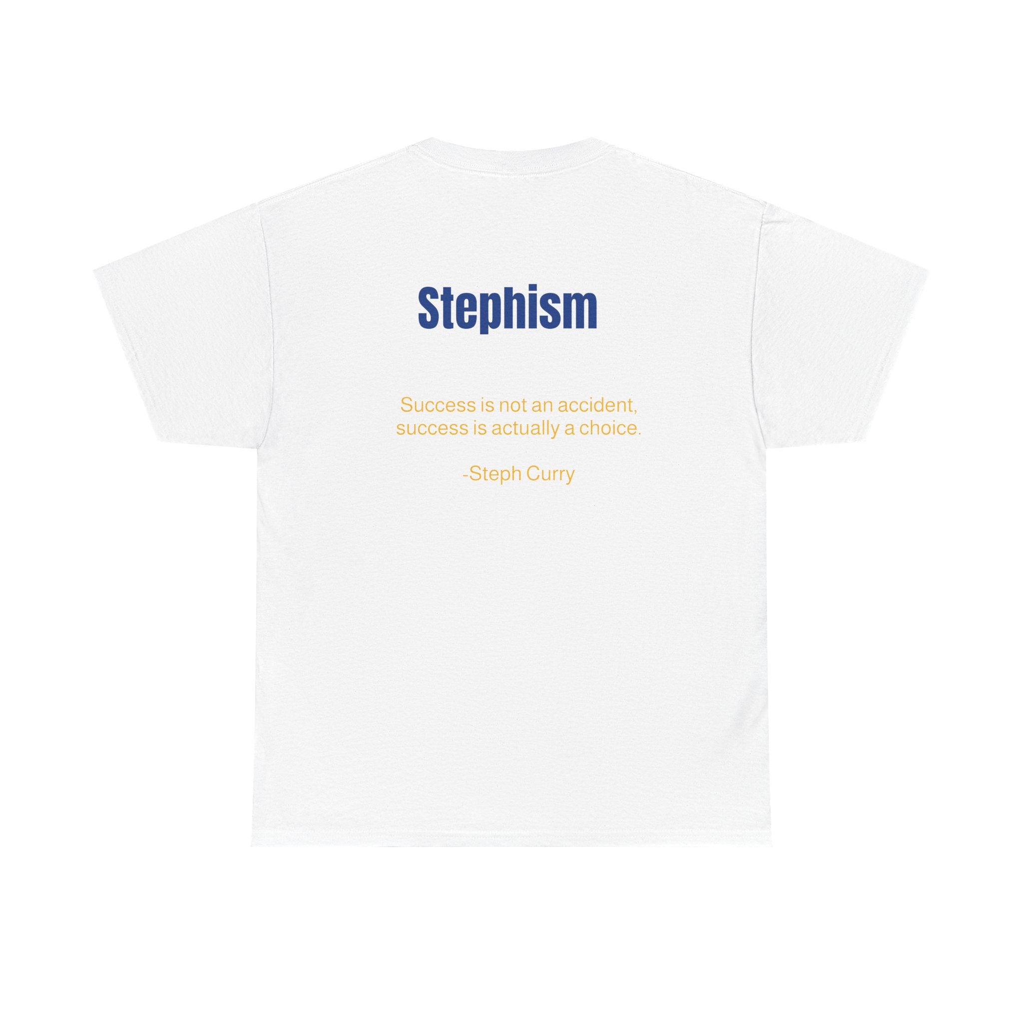 Stephism: Success is not an accident